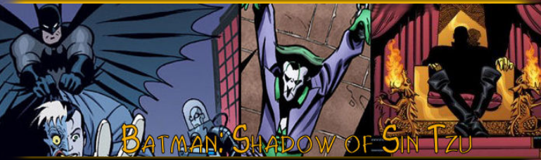Batman: Shawdow Of Sin Tzu