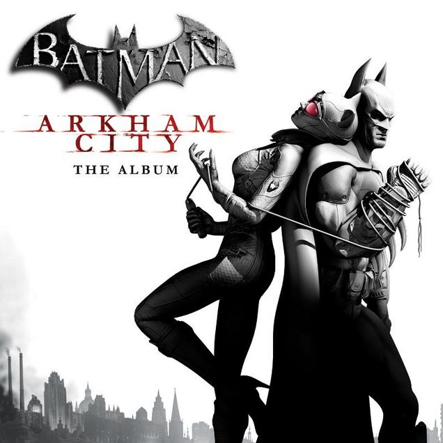 Batman Arkham City Soundtrack